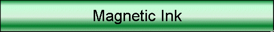 Magnetic Ink