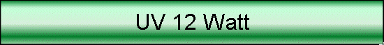UV 12 Watt