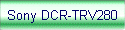 Sony DCR-TRV280