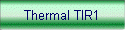 Thermal TIR1