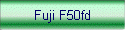 Fuji F50fd