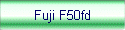 Fuji F50fd