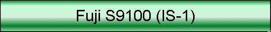 Fuji S9100 (IS-1)
