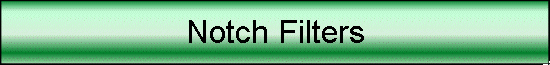 Notch Filters