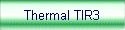Thermal TIR3
